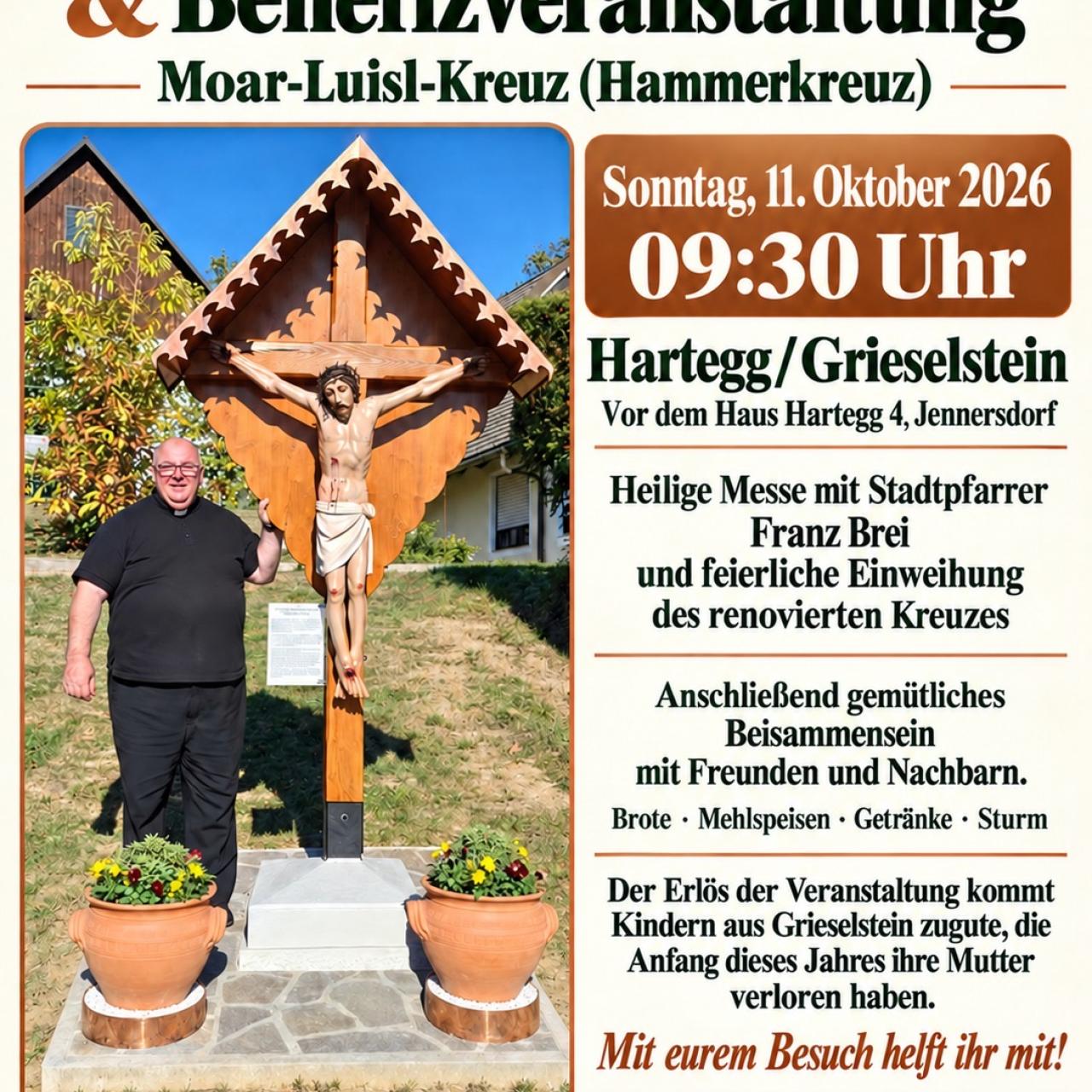 Plakat Benefiz Moar-Luisl-Kreuzeinweihung 11 10 2026